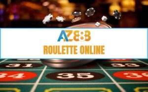 Hướng Dẫn Chơi Roulette Online Chi Tiết Tại Casino Live AZ888